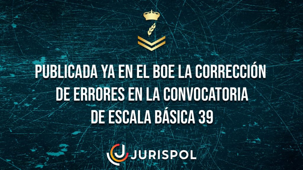 Convocatoria Escala Básica promoción 39 de la Policía Nacional