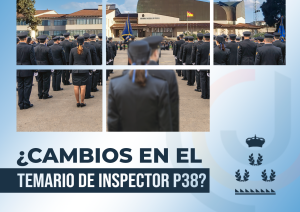 ¿Modificaciones en el temario de Inspector P.38?