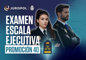 Examen Escala Ejecutiva promoción 40